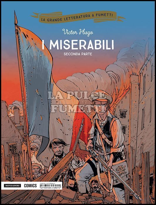 LA GRANDE LETTERATURA A FUMETTI #    21: I MISERABILI PARTE 2